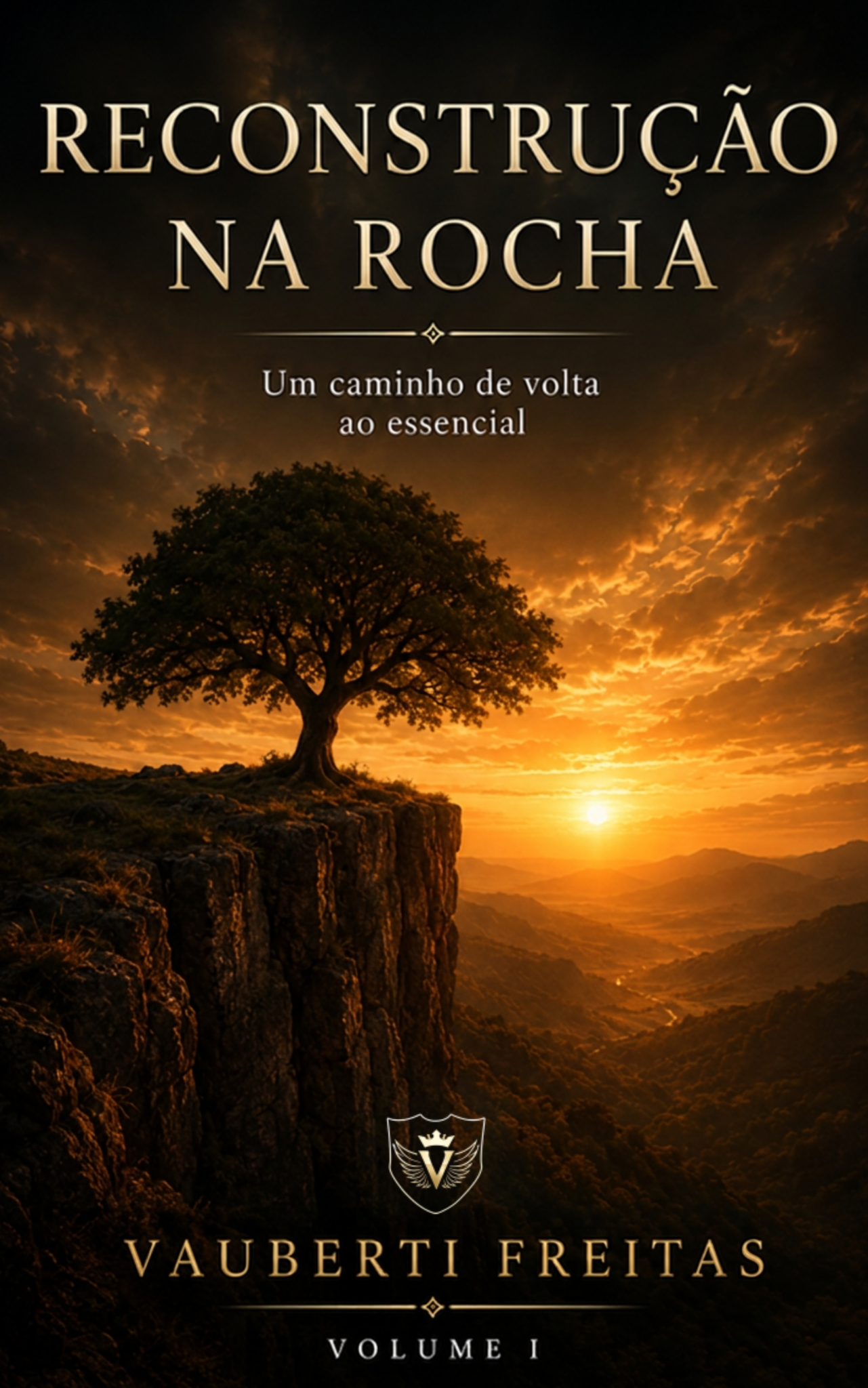 Capa oficial do livro Reconstrução na Rocha — Volume 1, de Vauberti Freitas